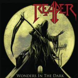 Reaper (GER) : Wonders in the Dark
